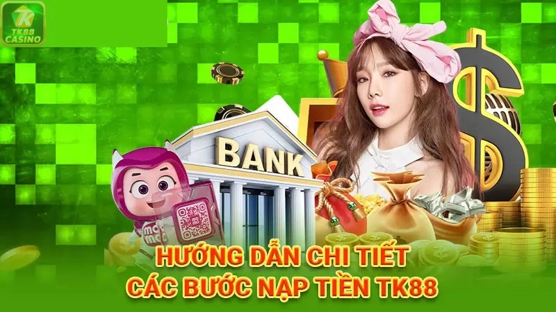 Nạp tiền TK88 đối với ví điện tử