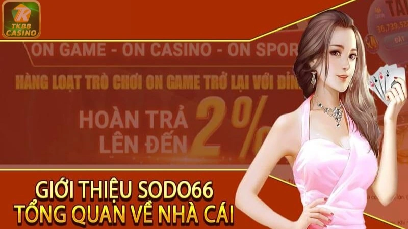 Sảnh thể thao SODO66 mang đến nhiều kèo hot