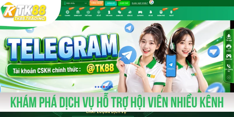 Khám phá dịch vụ hỗ trợ hội viên qua nhiều kênh