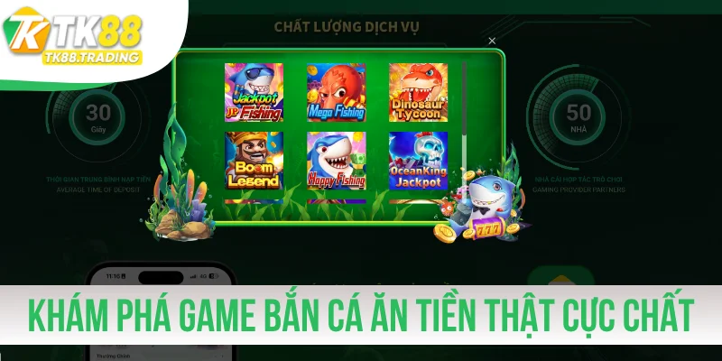 Khám phá game bắn cá ăn tiền thật cực chất